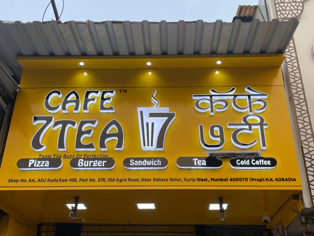 LED acrylic sign board for Cafe 7Tea Kurla by Arrow Advertising